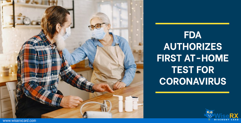 FDA authorized the first at-home test for Coronavirus