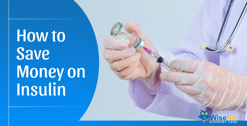 How to Save Money on Insulin