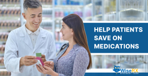 Help Patients Save on Medications