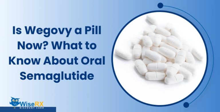 Is Wegovy a Pill Now